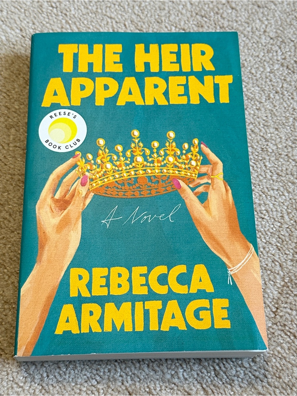 3/$15 The Heir Apparent, by Rebecca Armitage (2025) Reese’s Book Club novel